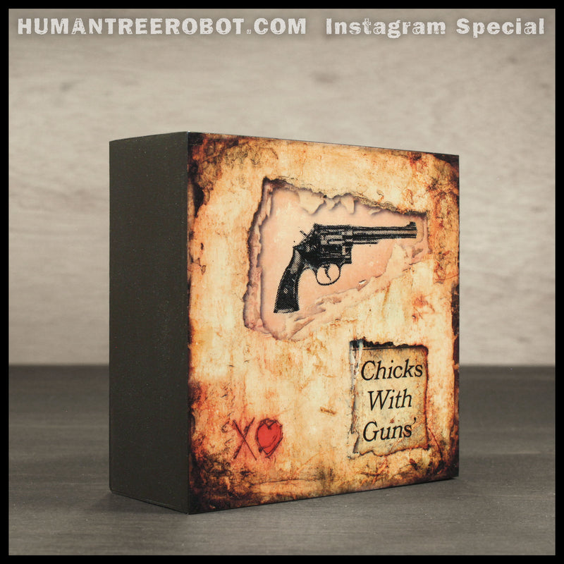 IG-0007 - Instagram Special - 4x4 Wood Panel Print - Chicks With Guns