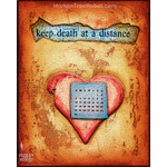 4003 Borderless Print - Hearts and Headlines - Keep Death At A Distance