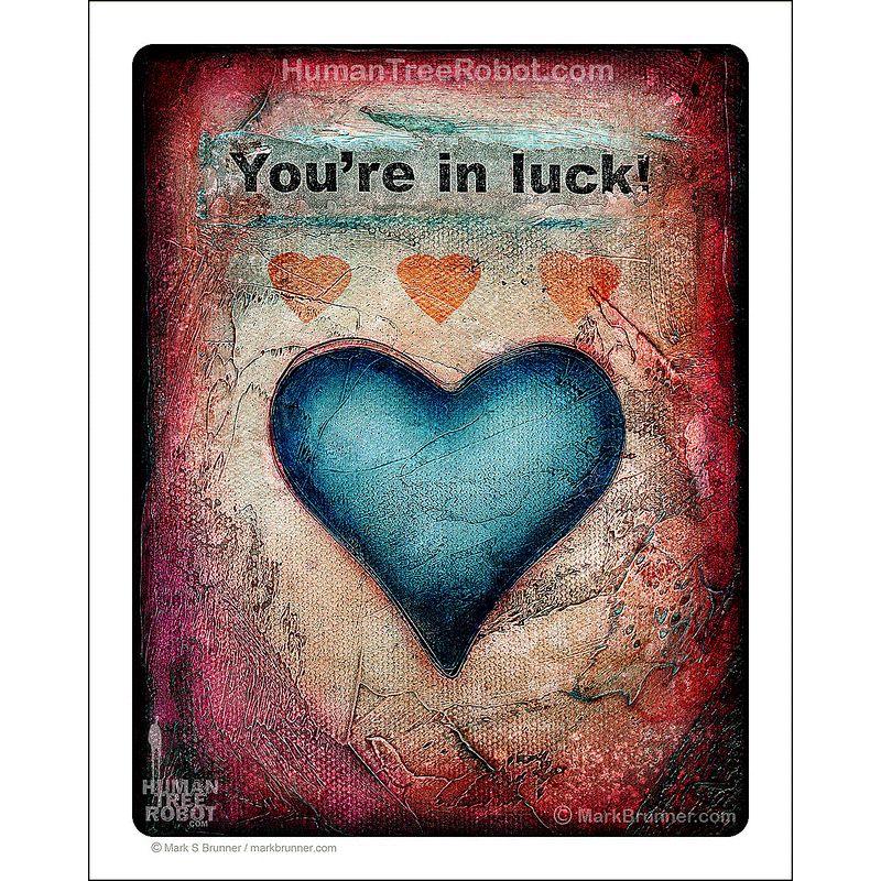 4013 - Matte Paper Print 8x10" - Hearts And Headlines - You're In Luck